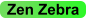 Zen Zebra